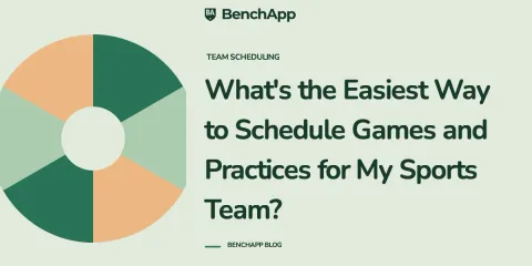 What's the Easiest Way to Schedule Games and Practices for My Sports Team?