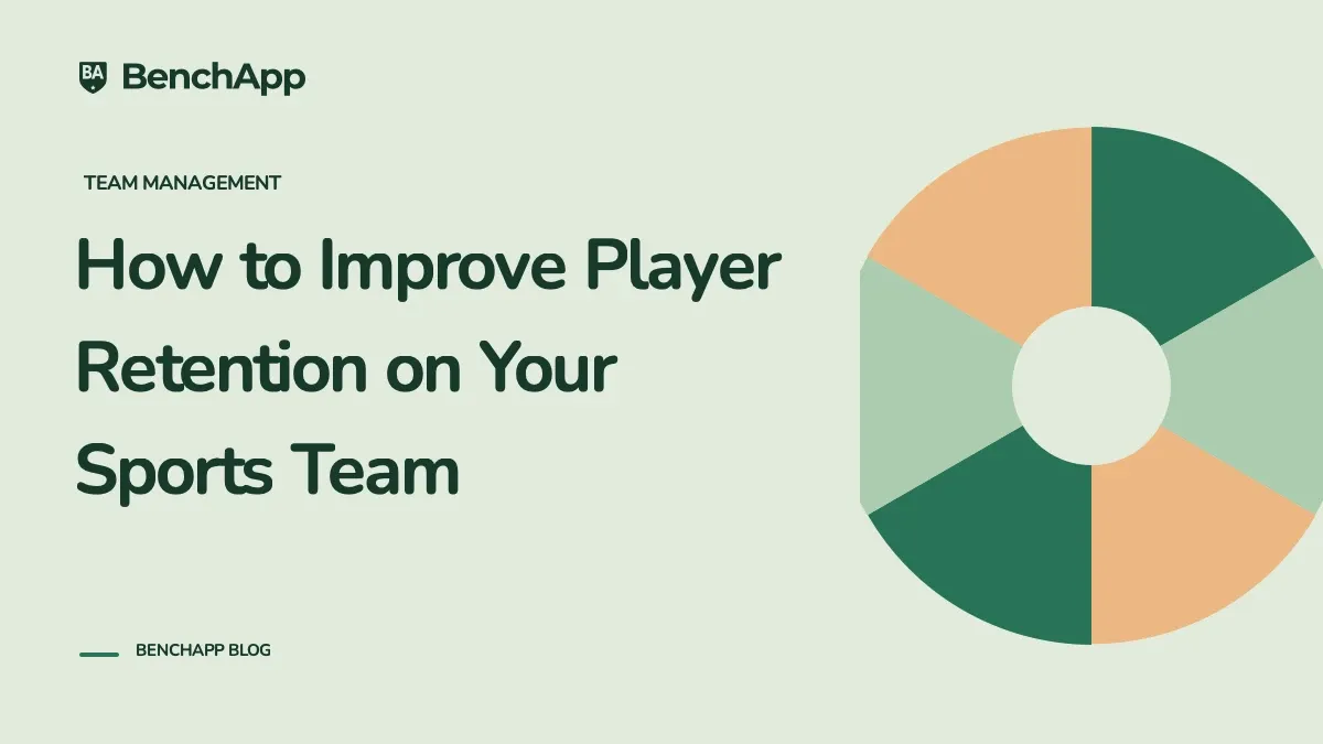 How to Improve Player Retention on Your Sports Team