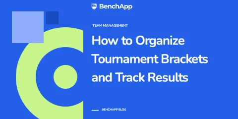 How to Organize Tournament Brackets and Track Results