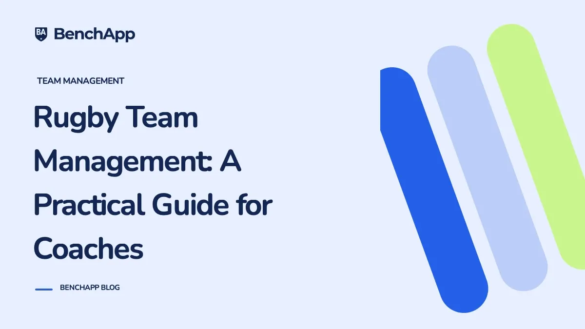 Rugby Team Management: A Practical Guide for Coaches