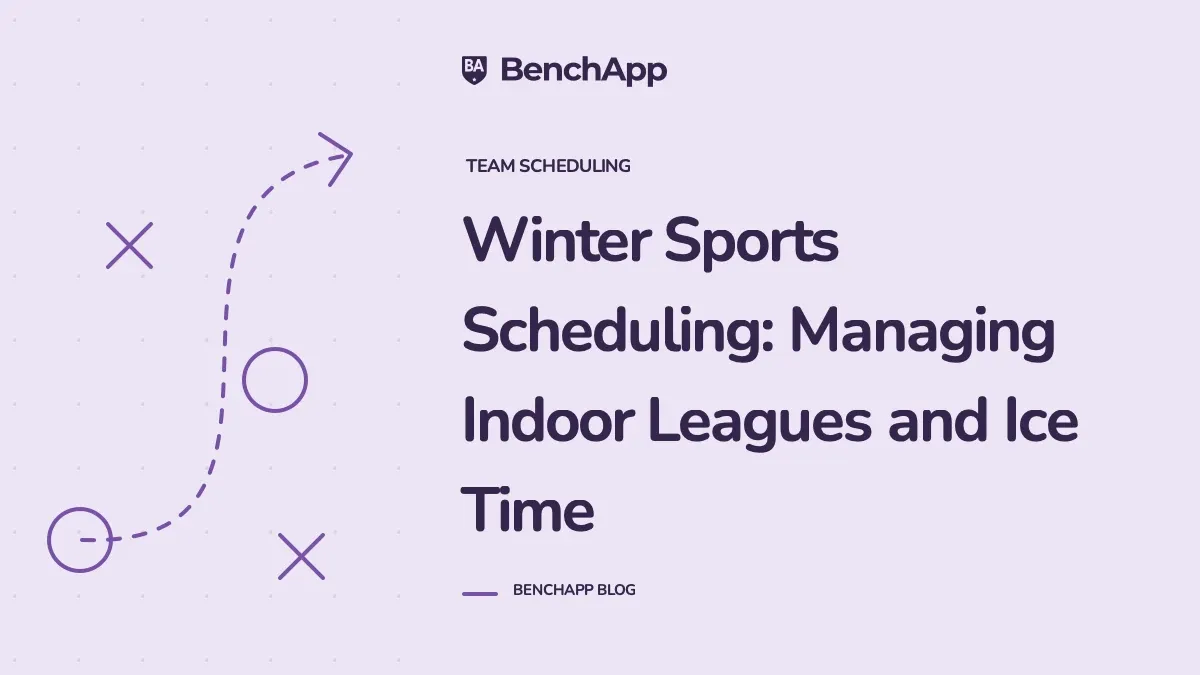 Winter Sports Scheduling: Managing Indoor Leagues and Ice Time